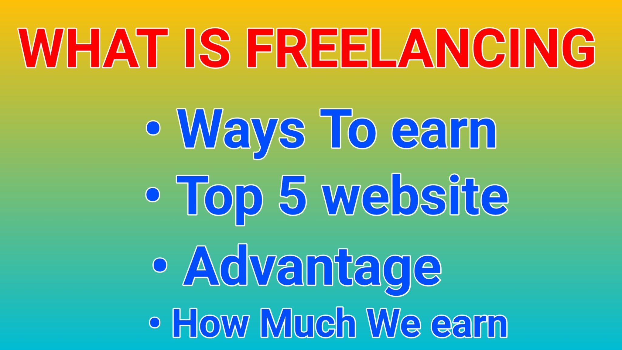 What Is Freelancing ? How To Earn Money From Freelancing – How To Start ...